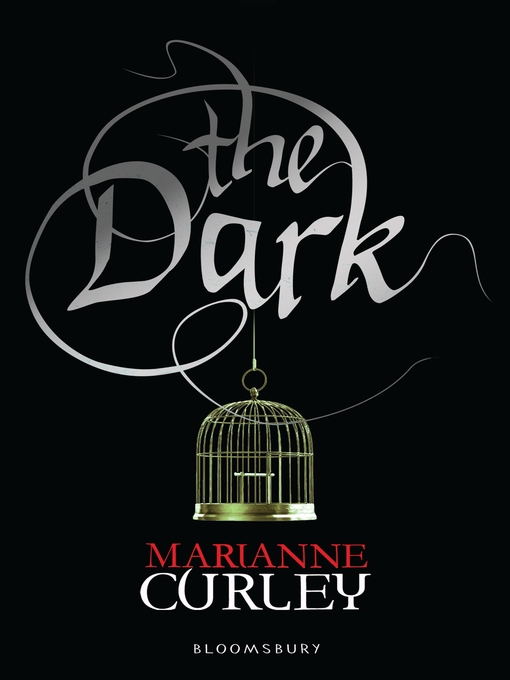 Title details for The Dark by Marianne Curley - Available